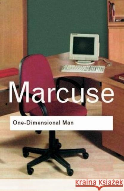 One-Dimensional Man: Studies in the Ideology of Advanced Industrial Society Marcuse, Herbert 9780415289764 Taylor & Francis - książka