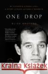 One Drop Broyard 9780316008068 Back Bay Books