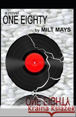 One Eighty Milt Mays 9780991329755 Luther M. Mays - książka