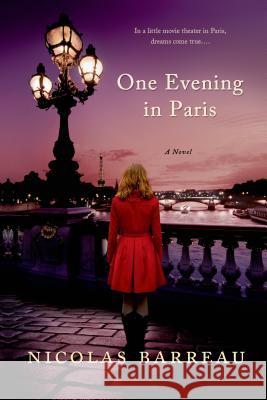 One Evening in Paris Barreau, Nicolas 9781250043122 St. Martin's Griffin - książka