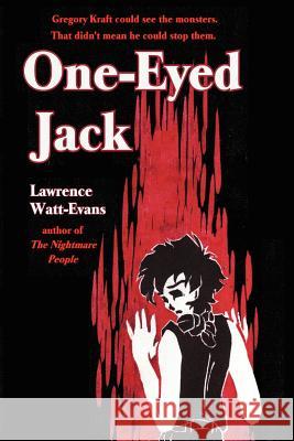 One-Eyed Jack Lawrence Watt-Evans   9781619910010 Misenchanted Press - książka