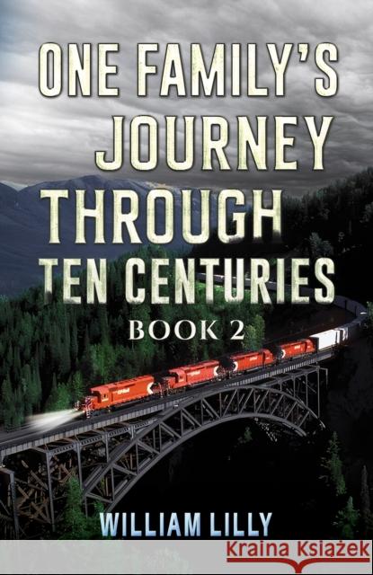 One Family’s Journey Through Ten Centuries - Book 2 William Lilly 9781035889402 Austin Macauley Publishers - książka