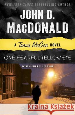 One Fearful Yellow Eye John D. MacDonald 9780812983999 Random House Trade - książka