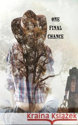 One Final Chance Ym Zachery 9780648710349 Wild Dreams Publishing - książka