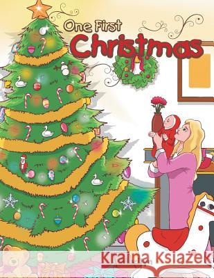 One First Christmas Marilyn Swan-West 9781514491119 Xlibris - książka