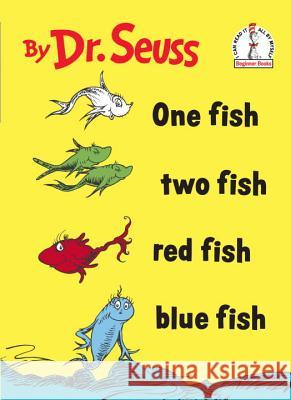 One Fish Two Fish Red Fish Blue Fish Dr Seuss                                 Stan Berenstain 9780394900131 Random House Books for Young Readers - książka