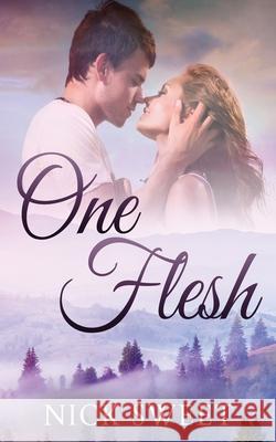 One Flesh: Love in the Valleys Nick Sweet 9784824121165 Next Chapter - książka