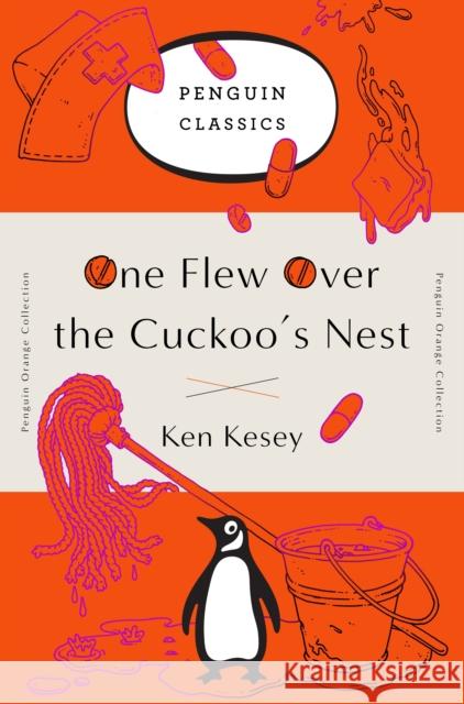 One Flew Over the Cuckoo's Nest: (Penguin Orange Collection) Kesey, Ken 9780143129516 Penguin Books - książka