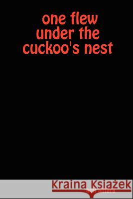 One Flew Under the Cuckoo's Nest ami, amara 9781847538277 Lulu.com - książka