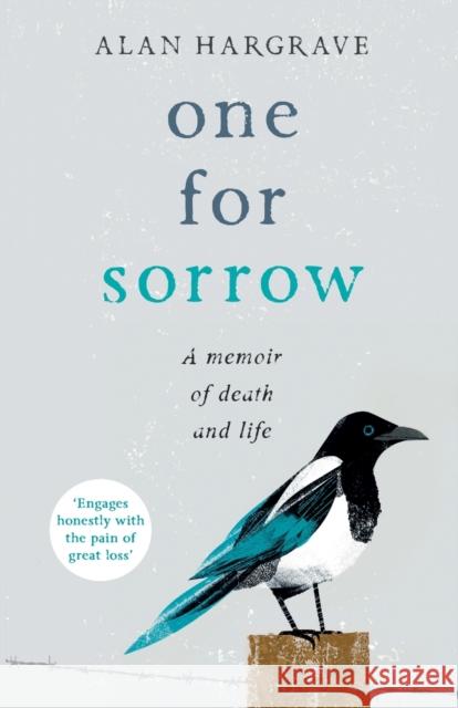 One for Sorrow A Memoir of Death and Life Hargrave, Alan 9780281078196  - książka