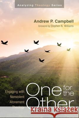One for the Other Andrew P. Campbell Stephen N. Williams 9781666728637 Cascade Books - książka