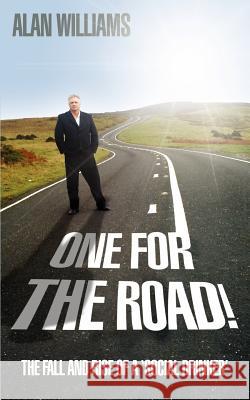 One for the Road! Alan Williams 9781847487339 New Generation Publishing - książka