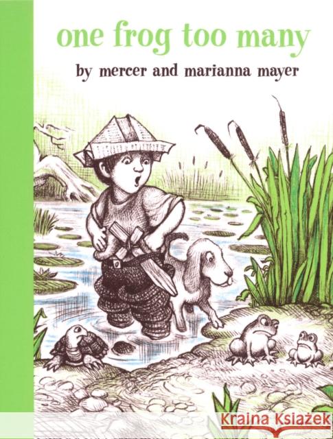 One Frog Too Many Mercer Mayer Marianna Mayer Marianna Mayer 9780803728851 Dial Books - książka