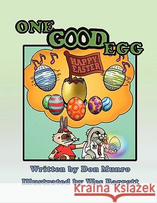 One Good Egg Don Munro 9781450077118 Xlibris - książka