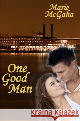 One Good Man Marie McGaha 9780615723174 Dancing with Bear Publishing - książka