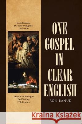One Gospel in Clear English Ron Banuk 9781642996548 Christian Faith - książka