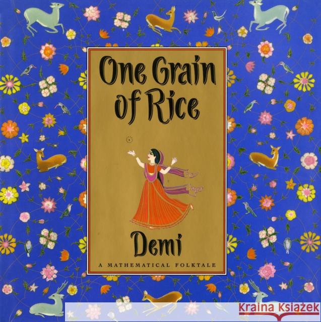 One Grain of Rice: A Mathematical Folktale Demi 9780590939980 Scholastic Press - książka
