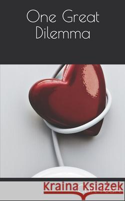 One Great Dilemma Peart Carl Peart 9798527942149 Independently published - książka