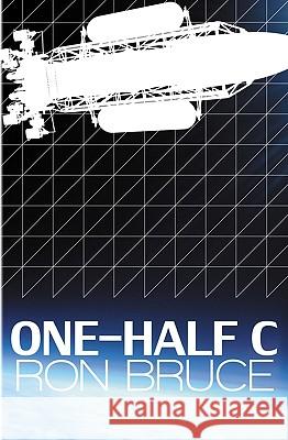 One-Half C Ron Bruce Evan Twyford 9781448692002 Createspace - książka