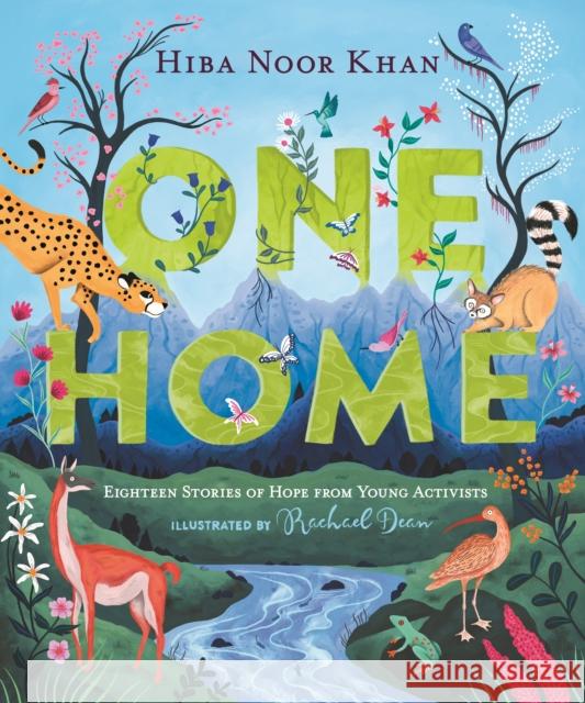 One Home: Eighteen Stories of Hope from Young Activists Hiba Noor Khan 9781529053074 Pan Macmillan - książka