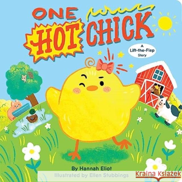 One Hot Chick: A Lift-the-Flap Story Hannah Eliot 9781665948586 Simon & Schuster - książka