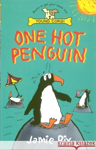 One Hot Penguin Rix, Jamie 9780552564786  - książka