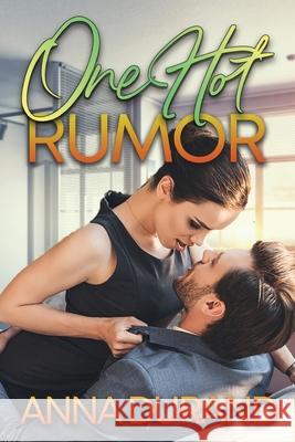 One Hot Rumor Anna Durand 9781949406559 Jacobsville Books - książka