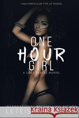 One Hour Girl Leteisha Newton 9781523447633 Createspace Independent Publishing Platform - książka