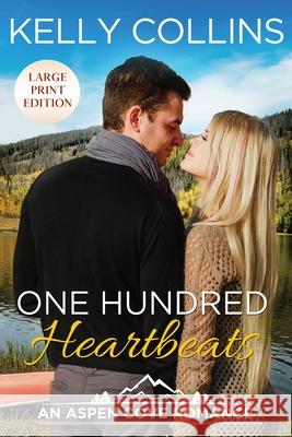 One Hundred Heartbeats Kelly Collins 9781955379359 Book Nook Press - książka