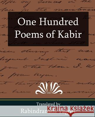 One Hundred Poems of Kabir Tagore Rabindranat 9781594628474 Book Jungle - książka