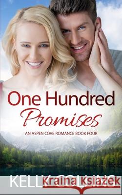 One Hundred Promises Kelly Collins 9781964808093 Book Nook Press - książka