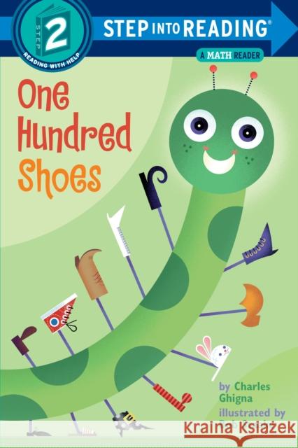 One Hundred Shoes Charles Ghigna Bob Staake 9780375821783 Random House Books for Young Readers - książka