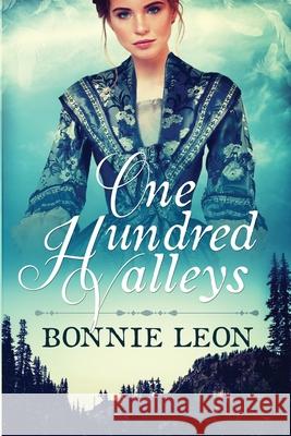 One Hundred Valleys Bonnie Leon 9781946531476 Ashberry Lane - książka