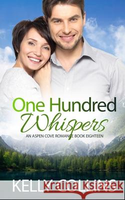 One Hundred Whispers Kelly Collins 9781964808239 Book Nook Press - książka