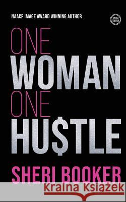 One Hustle One Woman: Poems Sheri Booker 9780972777629 Book Her Publishing - książka