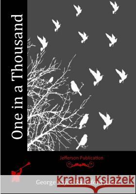 One in a Thousand George Payne Rainsfor 9781530950034 Createspace Independent Publishing Platform - książka