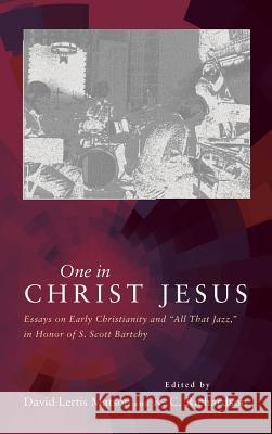 One in Christ Jesus David Lertis Matson, K C Richardson 9781498227209 Pickwick Publications - książka