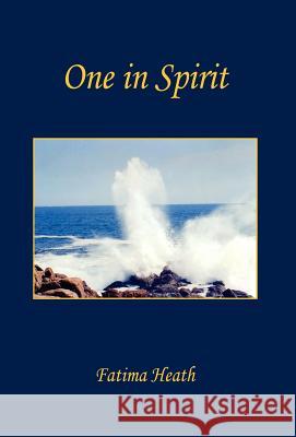 One in Spirit Fatima Heath   9781598249934 E-Booktime, LLC - książka