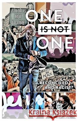 One Is Not One: Reconciled and Racist? Dre Williams 9781954089389 Kudu Publishing - książka