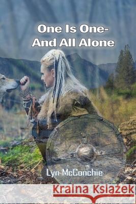 One Is One-And All Alone Lyn McConchie 9781937769918 Night to Dawn - książka