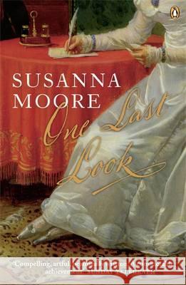 One Last Look Susanna Moore 9780141013923 Penguin Books Ltd - książka