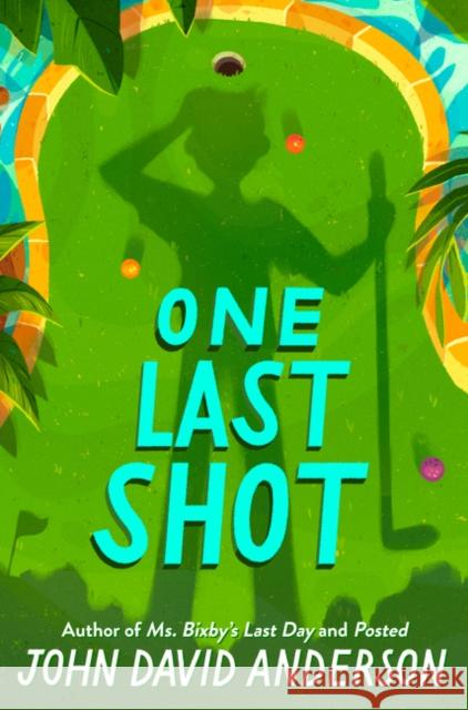 One Last Shot John David Anderson 9780062643926 Walden Pond Press - książka