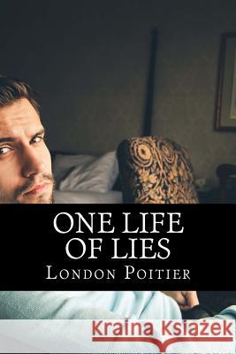 One Life Of Lies Poitier, London 9781523449347 Createspace Independent Publishing Platform - książka