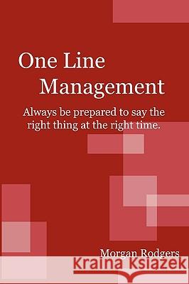 One Line Management Morgan Rodgers 9781434844682 Createspace - książka