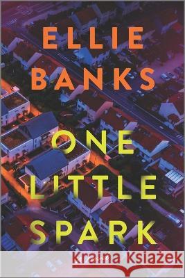 One Little Spark Maisey Yates 9781335600974 Canary Street Press - książka