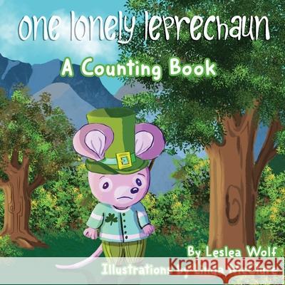 One Lonely Leprechaun Leslea Wolf Linda McClure 9781736927007 L&l Children - książka