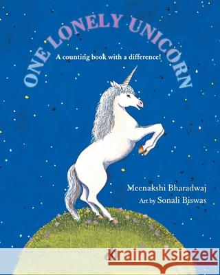 One Lonely Unicorn Bhardwaj, Meenakshi 9788189020057 Katha - książka