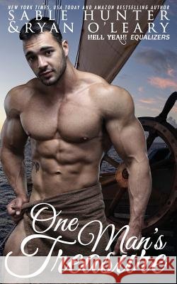 One Man's Treasure Sable Hunter Ryan O'Leary 9781535005944 Createspace Independent Publishing Platform - książka
