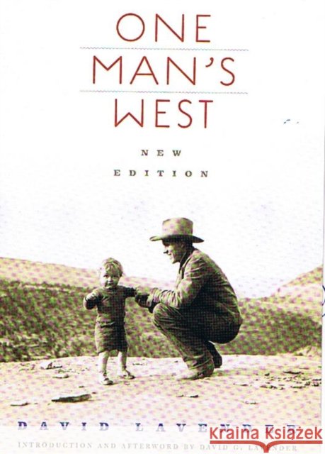 One Man's West David Lavender William Arthur Smith David G. Lavender 9780803260306 Bison Books - książka