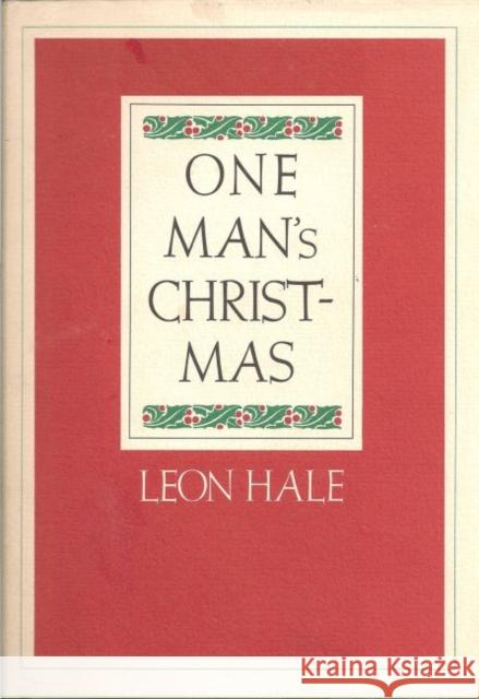 One Man's Christmas Leon Hale 9781623493844 Winedale Publishing - książka